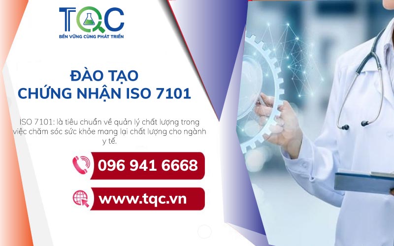 Đào tạo chứng nhận iso 7101 mới nhất 2023 | TQC CGLOBAL