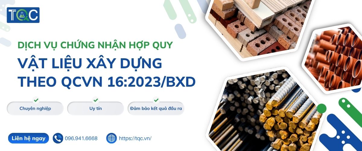 Dịch vụ chứng nhận hợp quy vật liệu xây dựng