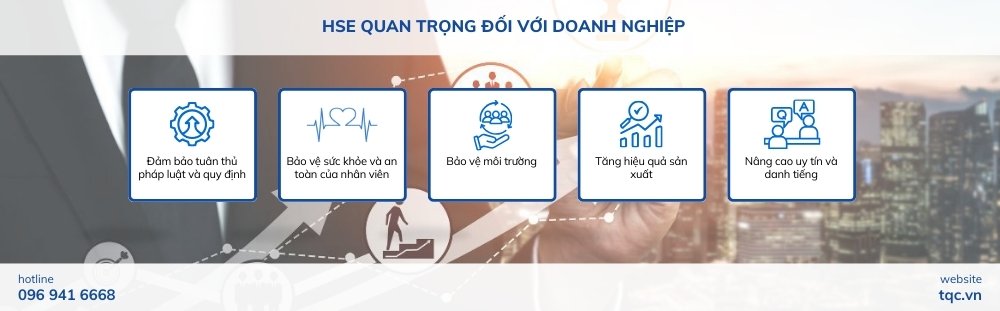 HSE quan trọng đối với doanh nghiệp