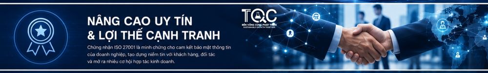 Nâng cao uy tín với khách hàng khi đạt chứng nhận iso 27001