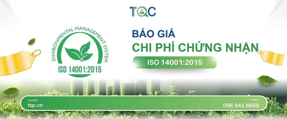 Báo giá chi phí chứng nhận ISO 14001