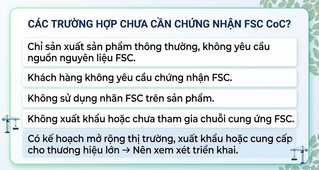 Các trường hợp chưa cần chứng nhận FSC CoC