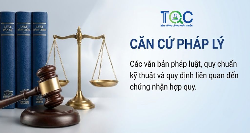Căn cứ pháp lý chứng nhận hợp quy sản pẩm