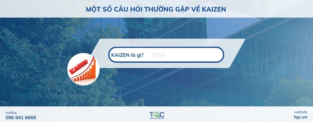 Câu hỏi về Kaizen