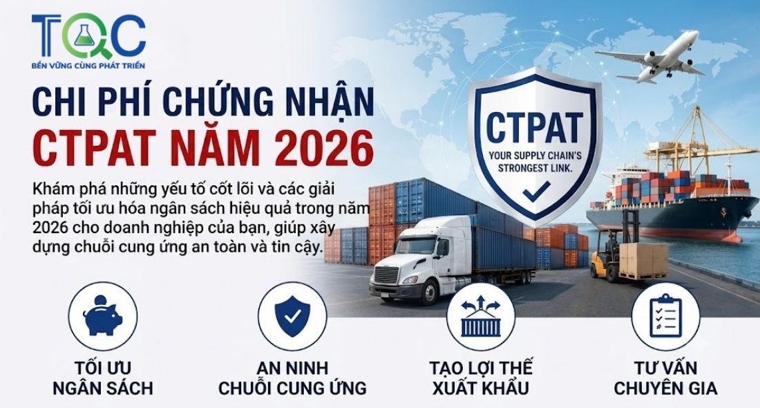 Chi phí chứng nhận CTPAT