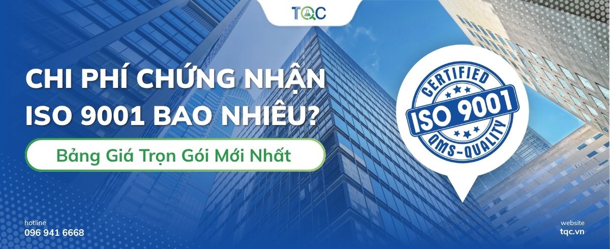 Chi phí chứng nhận ISO 9001 bao nhiêu?