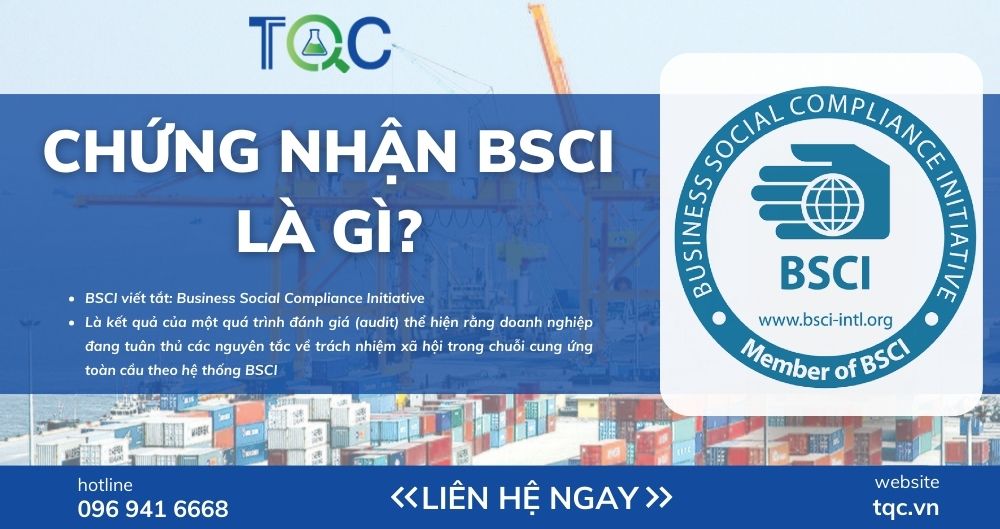 Chứng nhận BSCI là gì?