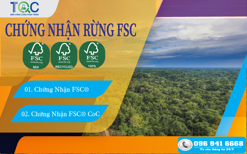 Chứng nhận FSC - Quản lý rừng 2022 | TQC