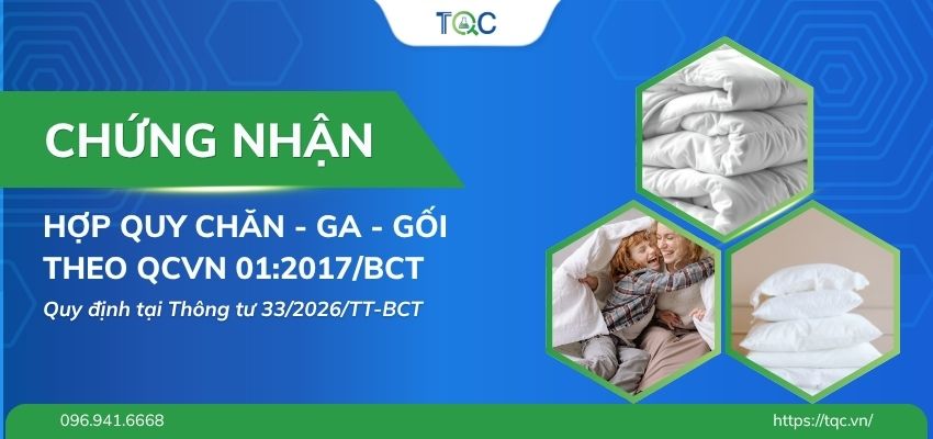 Chứng nhận hợp quy chăn ga gối đệm