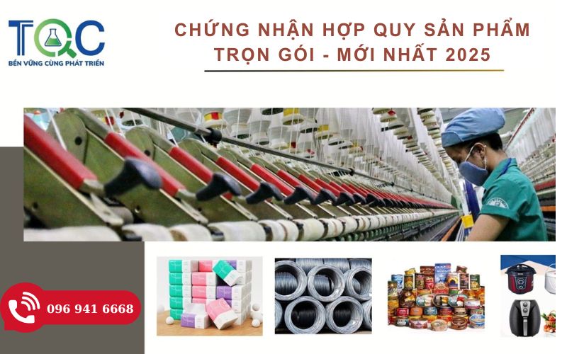 Chi phí chứng nhận hợp quy sản phẩm mới nhất 2025 | TQC CGLOBAL -1