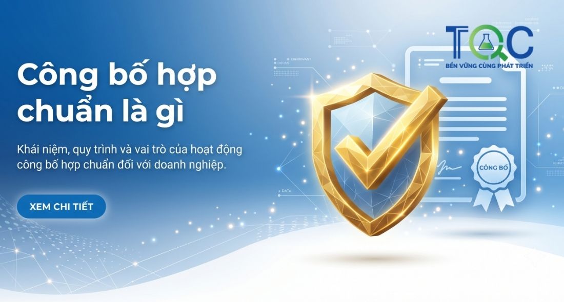 Công bố hợp chuẩn là gì?