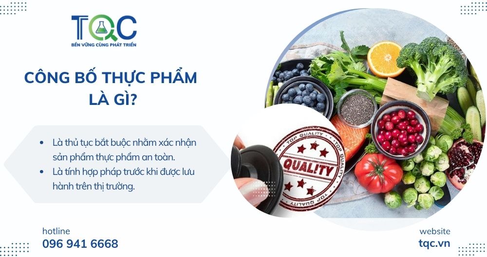 Công bố thực phẩm là gì?