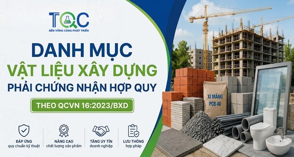 Danh mục vật liệu chứng nhận hợp quy vật liệu xây dựng