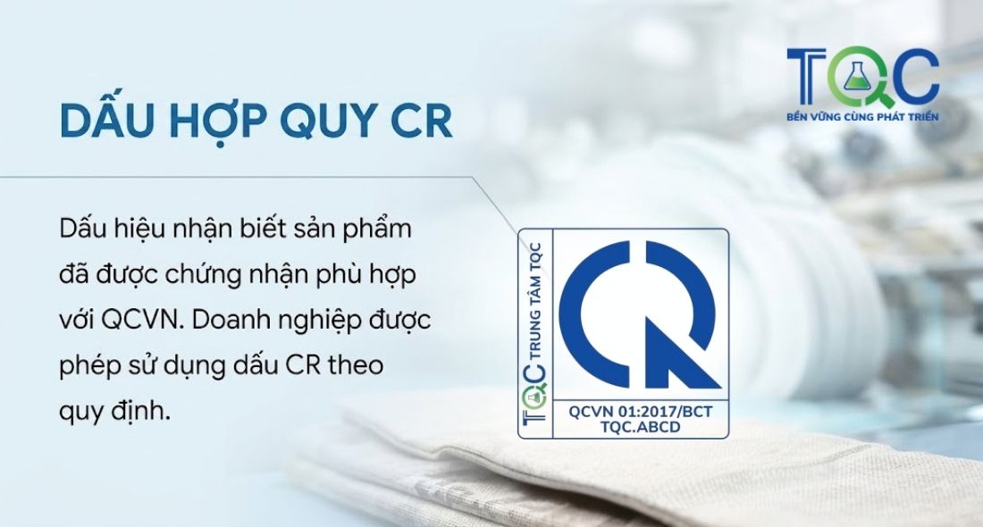 Dấu hợp quy CR trên giấy chứng nhận là gì?