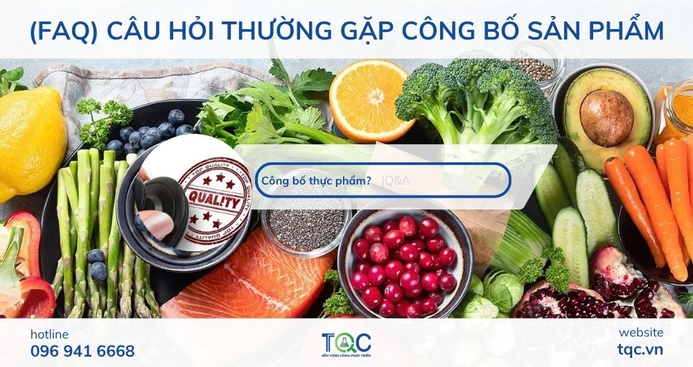 FAQ Công Bố thực phẩm