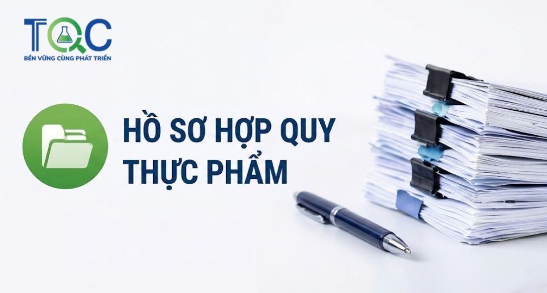 Hồ sơ làm thủ tục hợp quy thực phẩm gồm những gì?