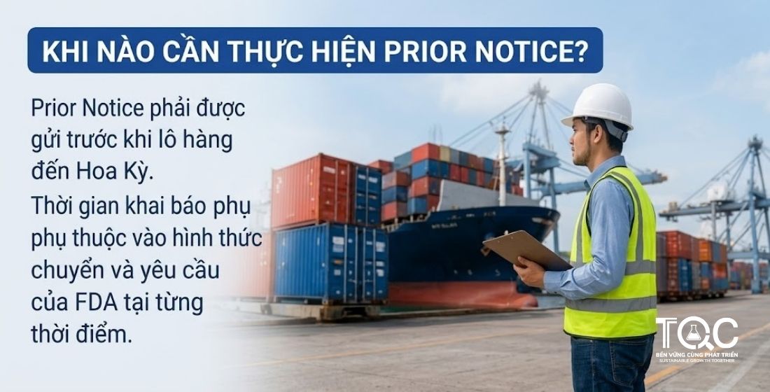 Khi nào cần thực hiện Prior Notice