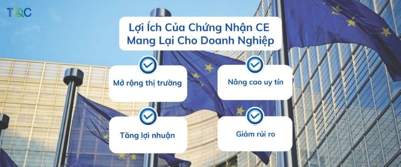 Lợi ích khi đạt chứng nhận CE Marking