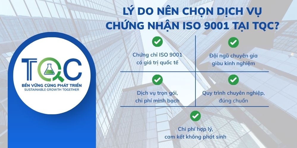 Lý do nên chọn dịch vụ chứng nhận iso 9001