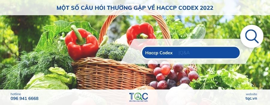 Một số câu hỏi về HACCP Codex