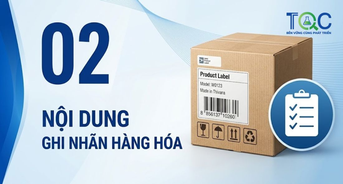 Nội dung bắt buộc trên nhãn hàng hóa