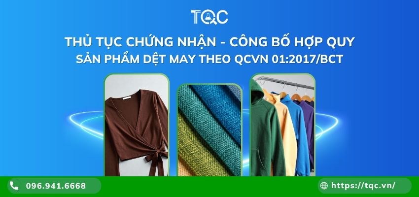 Thủ tục công bố hợp quy dệt may