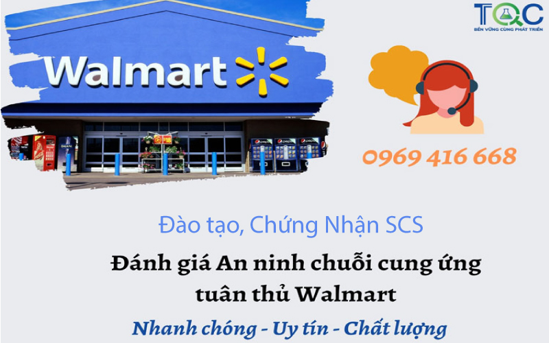 Đào tạo, Chứng nhận SCS - Đánh giá An ninh chuỗi cung ứng tuân thủ Walmart năm 2025 | Nhanh Chóng, Uy Tín, Đơn Giản, Chi Phí Tiết Kiệm Nhất