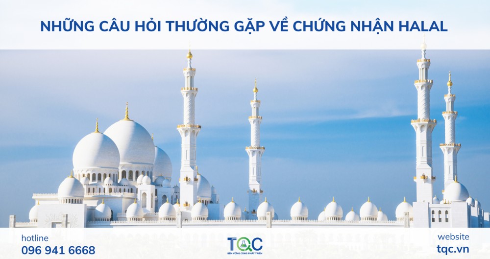 NHững câu hỏi thường gặp khi làm chứng nhận halal