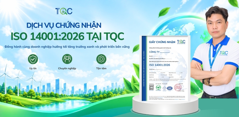 Dịch vụ chứng nhận ISO 14001:2026 tại TQC