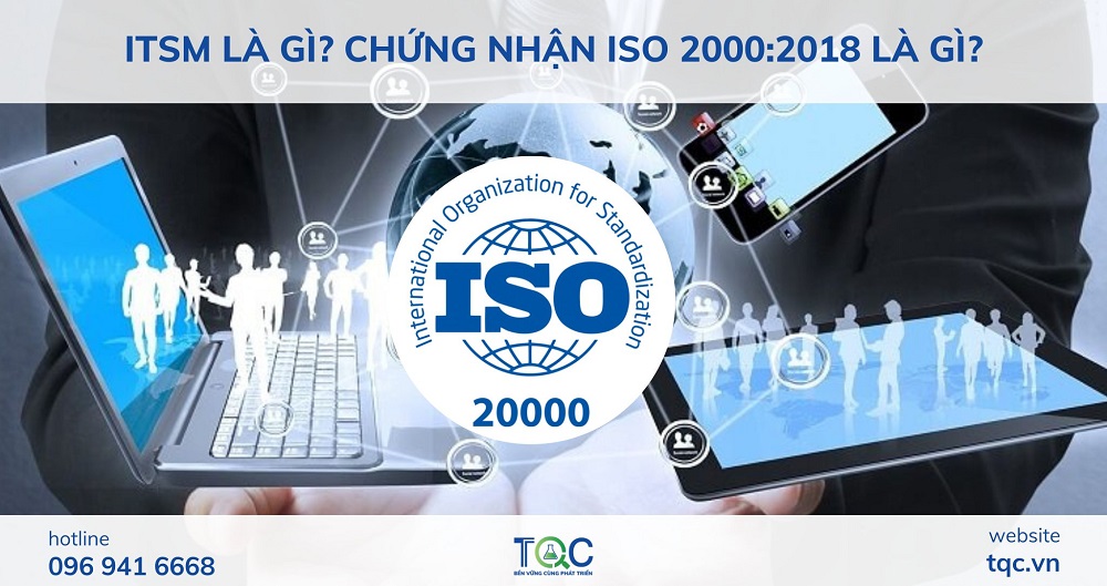 Chứng nhận iso 20000:2018 là gì?