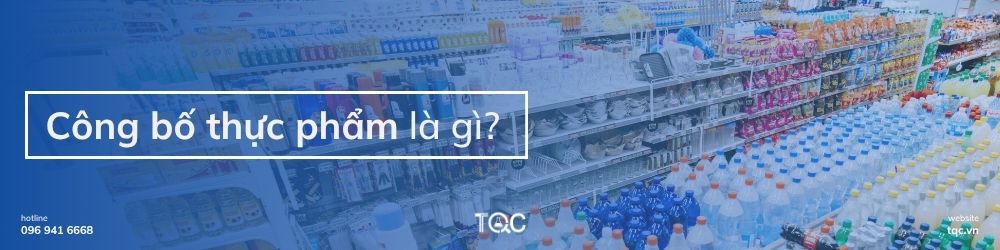 Công bố thực phẩm là gì?