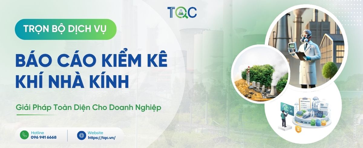 Trọn Bộ Dịch Vụ Báo Cáo Kiểm Kê Khí Nhà Kính