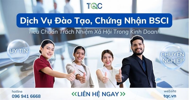 Dịch vụ đào tạo, chứng nhận BSCI