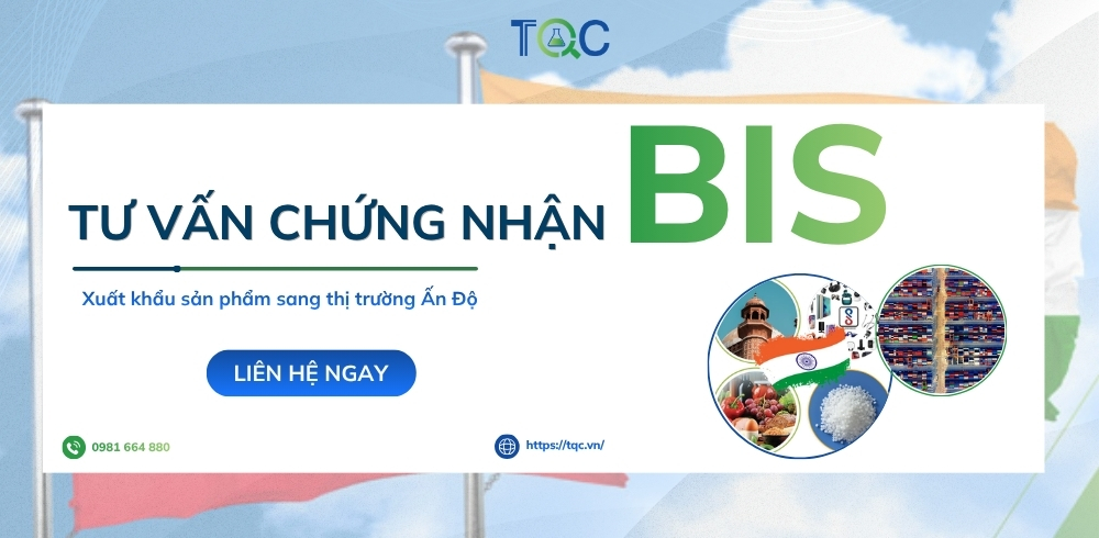 Tư vấn chứng nhận BIS - Xuất khẩu Ấn độ