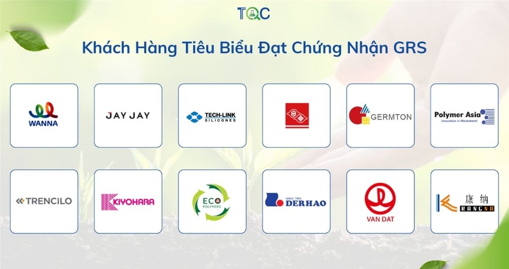 Khách hàng tiêu biểu chứng nhận GRS
