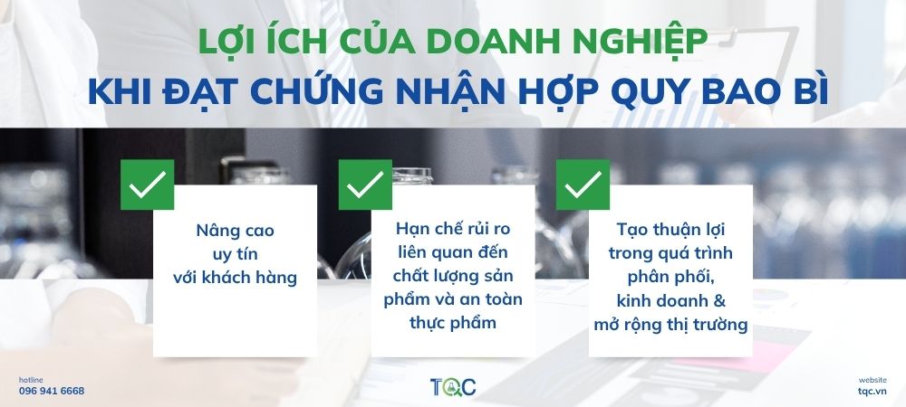 Lợi ích của doanh nghiệp khi đạt chứng nhận hợp quy bao bì