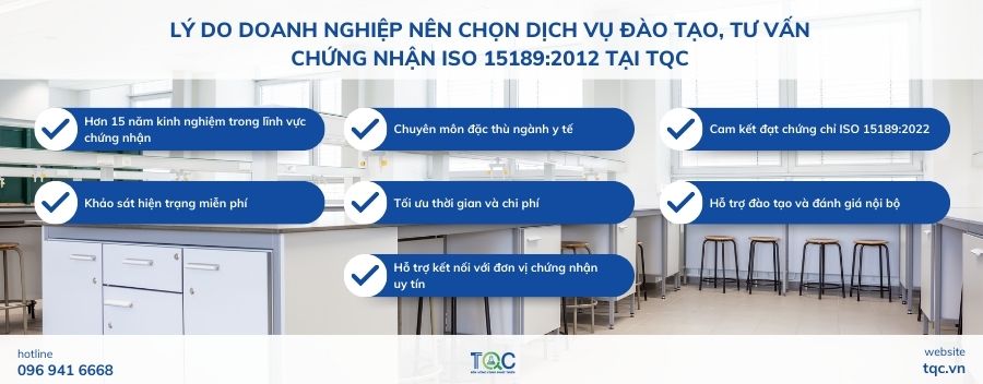 Lý do nên chọn dịch vụ đào tạo, tư vấn ISO 15189:2012 tại TQC