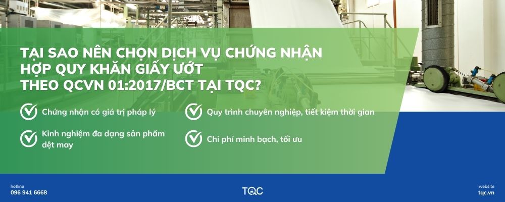 Tại sao nên chọn dịch vụ chứng nhận hợp quy khăn giấy ướt tại TQC