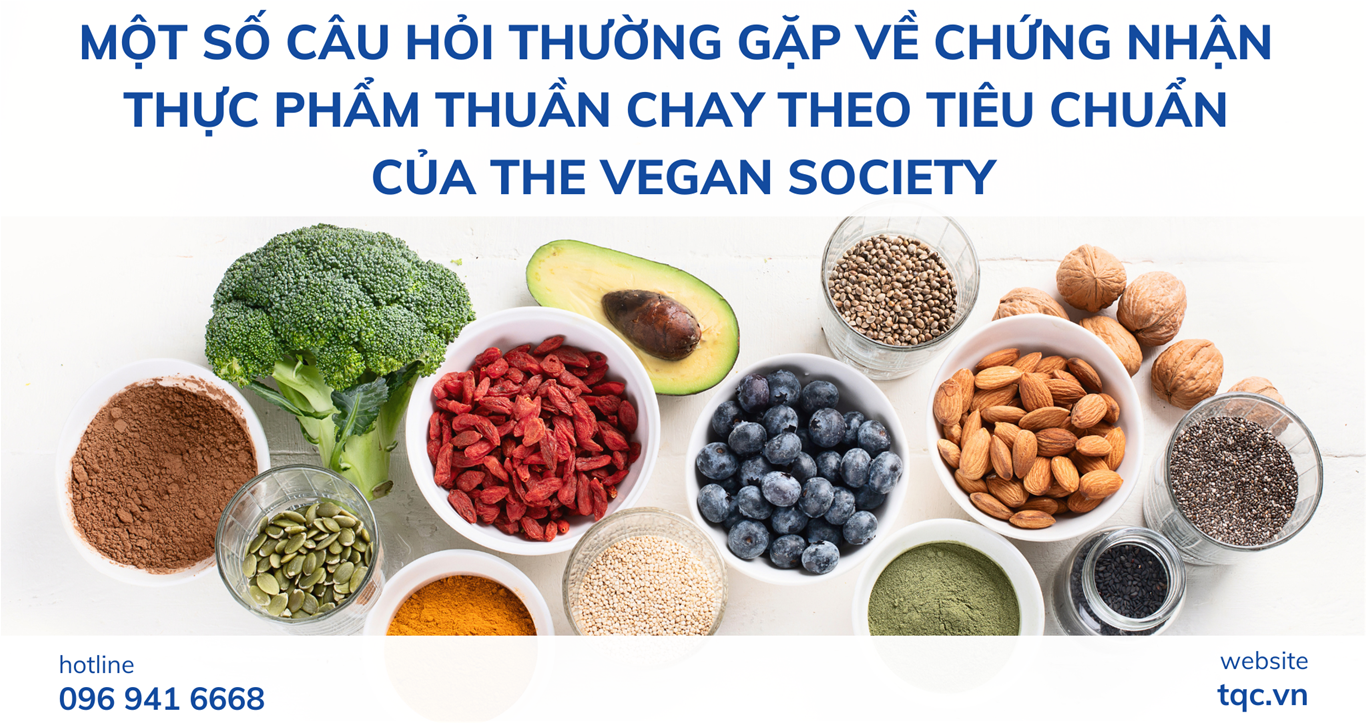 Tư vấn chứng nhận thực phẩm thuần chay mới nhất 2024