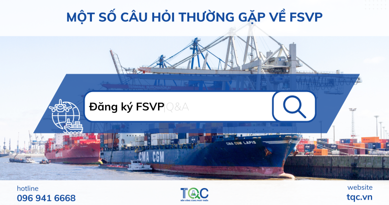 mot-so-cau-hoi-thuong-gap-ve-fsvp