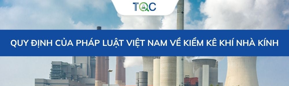 Pháp luật Việt Nam về Kiểm kê khí  nhà kính