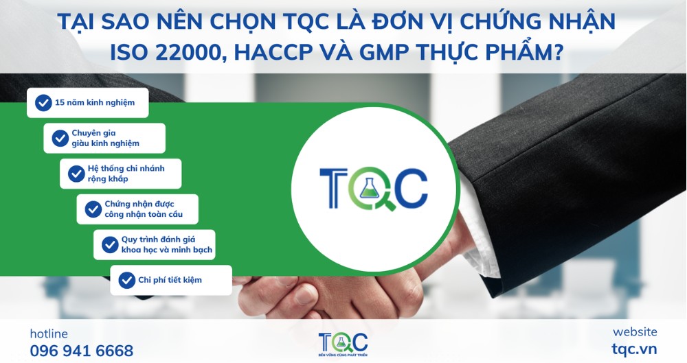 Tại sao lên chon TQC là đơn vị chứng nhận iso 22000, haccp, GMP