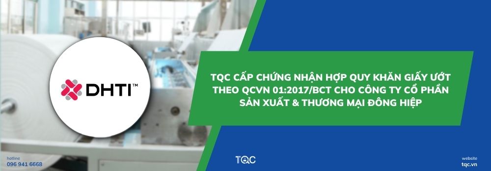 TQC Cấp chứng nhận hợp quy khăn giấy ướt cho công ty Đông Hiệp
