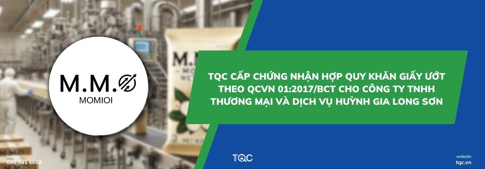 TQC Cấp chứng nhận hợp quy khăn ướt cho Công ty Long Sơn