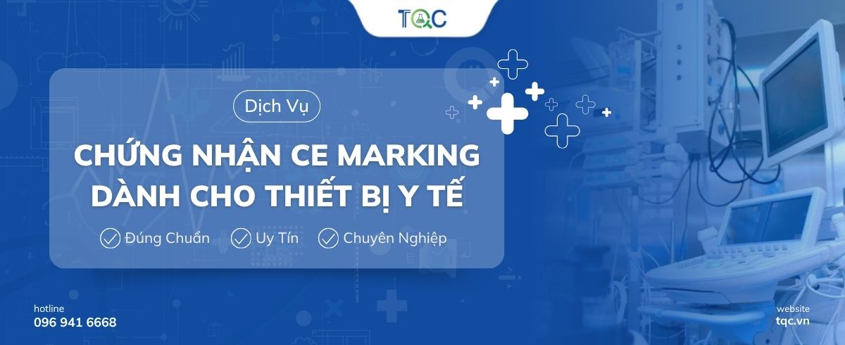Dịch Vụ Chứng Nhận CE Marking Dành Cho Thiết Bị Y Tế