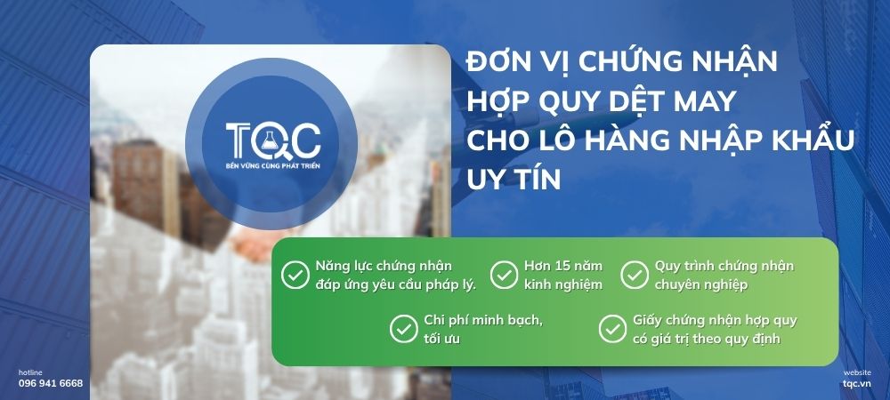TQC Đơn vị chứng nhận hợp quy dệt may nhập khẩu uy tín