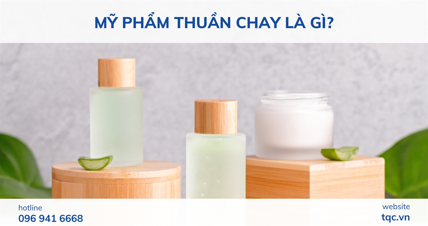 Mỹ phẩm thuần chạy | Tư vấn chứng nhận 