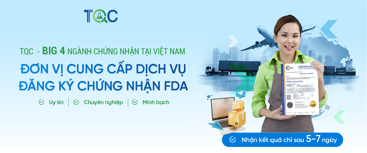 Dịch vụ Đăng ký chứng nhận FDA Hoa Kỳ mới nhất 2025 | Uy tín - Chính xác
